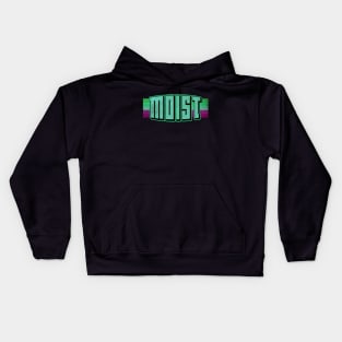 Moist, Worst Word Ever Kids Hoodie